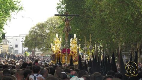 Viernes Santo 2022 Sevilla Stmo Cristo De La Expiración Hdad El Cachorro Por Reyes
