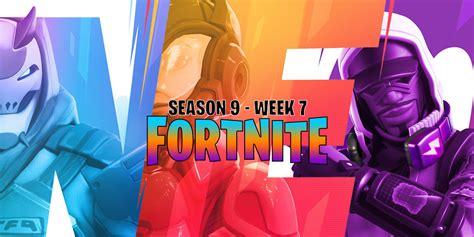 Fortnite Season 9 Week 7 Challenges Visit Locations Damage And More