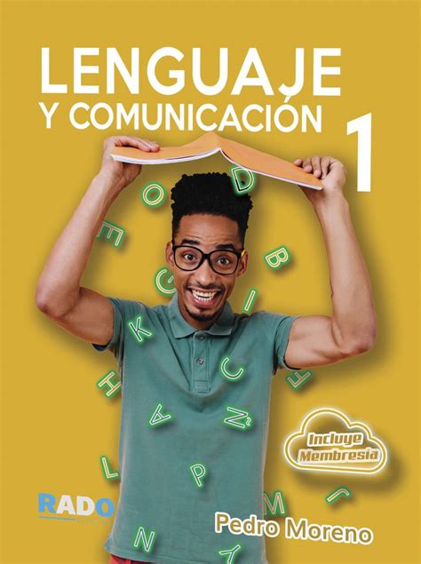 Lenguaje Y Comunicacion 1 Bachillerato Moreno Pedro Libro En Papel