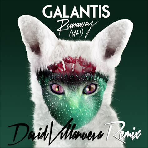 Galantis Runaway U & I - Galantis - Runaway (U&I) (David Villanueva Remix) [FREE DOWNLOAD] by David Villanueva | Free