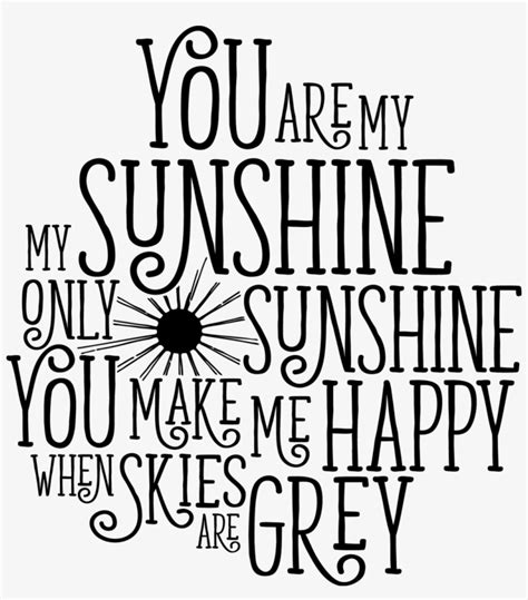 You Are My Sunshine Free You Are My Sunshine Svg Png Image