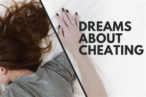 what do dreams about cheating mean cheating dreams decoded