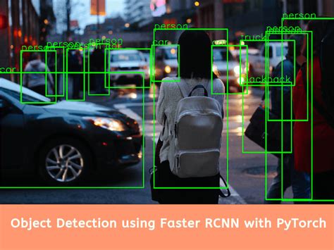 Faster R Cnn Object Detection With Pytorch Learnopencv