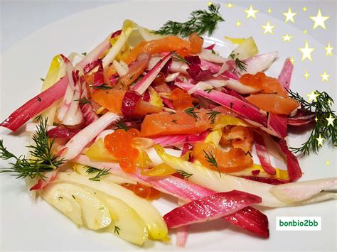 Salade Aux Deux Endives Saumon Fum Et Aneth Bon Bio La Tambouille