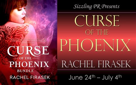 New Release Spotlight And Giveaway Curse Of The Phoenix By Rachel Firasek