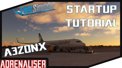 Msfs 2020 A320nx Flybywire Startup Tutorial 2021 German 🔥anfänger