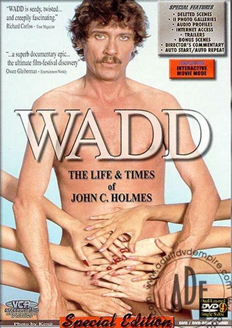 Wadd The Life And Times Of John C Holmes 1999 By Vca Hotmovies