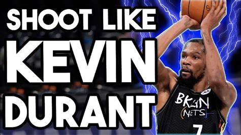 How To Shoot Like Kevin Durant Youtube