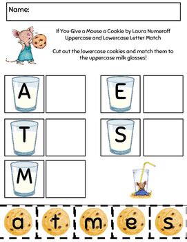 Our collection is growing every day with the help of many teachers. If you Give a Mouse a Cookie Letter Match Worksheet by The ...
