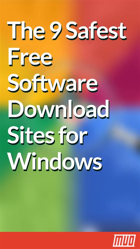 The 10 Safest Free Software Download Sites For Windows Free Software