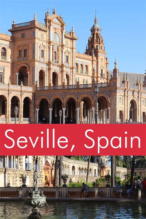 The Breathtaking City Of Seville Things To Do And Travel Guide I