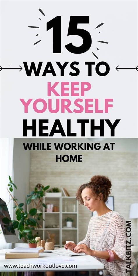 15 Tips To Keep Yourself Healthy At Home Even While Working
