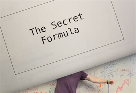 Our Secret Formula
