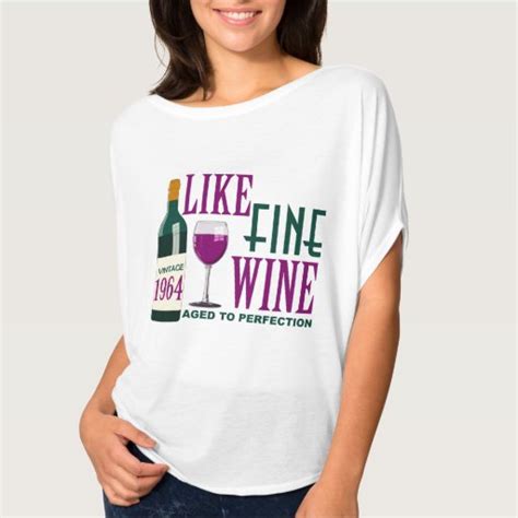 Like Fine Wine Aged To Perfection Vintage 1964 T Shirt Zazzle