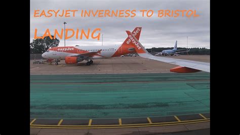 Landing Easyjet A320 Inverness To Bristol Youtube