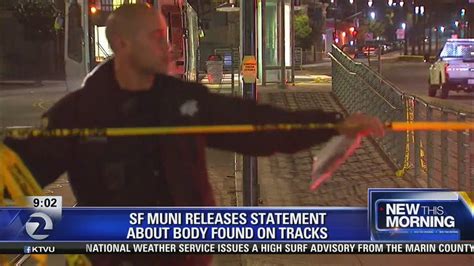 Man Killed After Falling Off Muni Light Rail Vehicle Car Coupler Ktvu