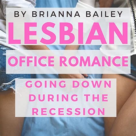Lesbian Office Romance By Brianna Bailey Audiobook Uk