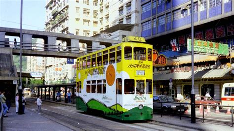 Hong Kong Trams In The Late 20th Century We Are Railfans