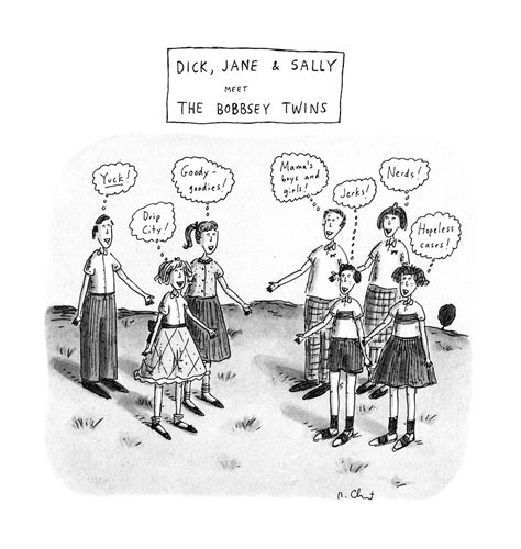 Dick Jane And Sally Meet The Bobbsy Twins Drawing By Roz Chast Fine