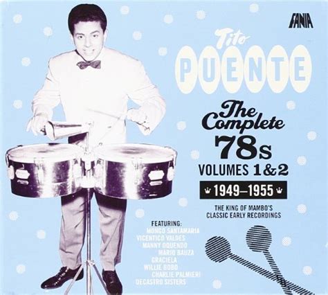 the complete 78s box set volume 1 and 2 by tito puente 2010 09 28 music