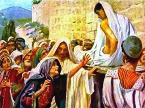 La Vida Y Las Enseñanzas De Jesús De Nazaret Naín El Hijo De La Viuda