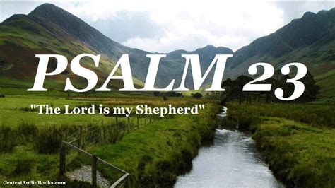 Psalm 23 Kjv Full Audiobook Greatest Audiobooks Holy Bible King