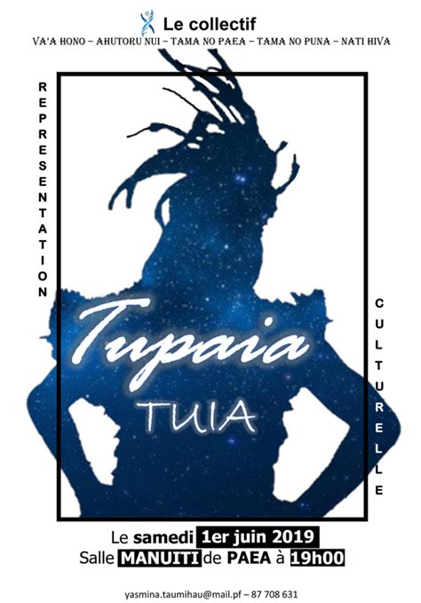 tupaia tuia 1 représentation unique qui valorise 2 ans de recherches