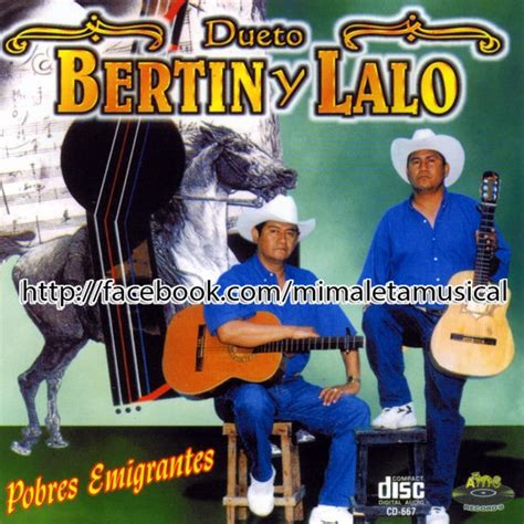 Discografia Dueto Bertin Y Lalo 11 Cds En Un Link 2016 Mega