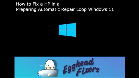 How To Fix A Hp In A Preparing Automatic Repair Loop Windows 11 Youtube