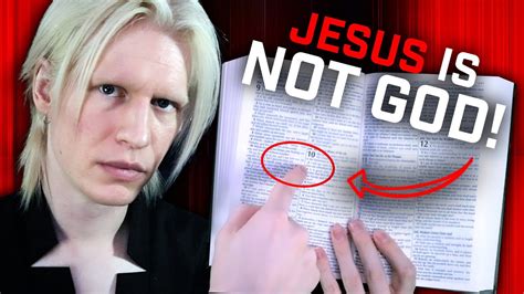 The Bible Says Jesus Is Not God Youtube