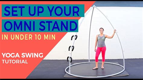 How To Setup Your Yoga Swing Stand Omni Stand In Under 10 Minutes