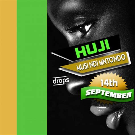Huji Singles Afrobeat Malawi