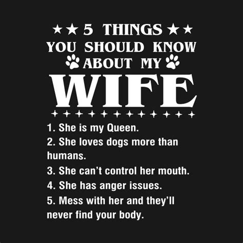 5 Things You Should Know About My Wife Wife T Shirt Teepublic