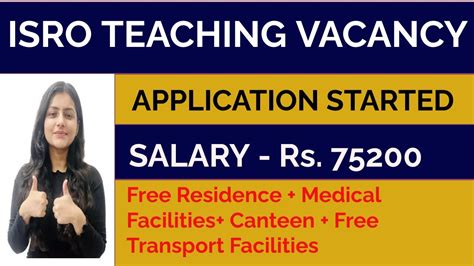 Isro Teachers Recruitment Ii Salary Rs Benefits I All State Allowed Ii