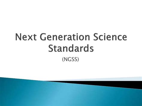 Ppt Next Generation Science Standards Powerpoint Presentation Free