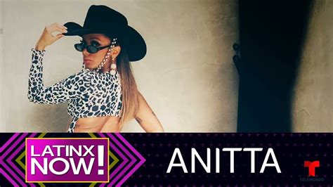 Anitta Conquist Al P Blico Con Su Sexy Baile Latinx Now Entretenimiento Youtube