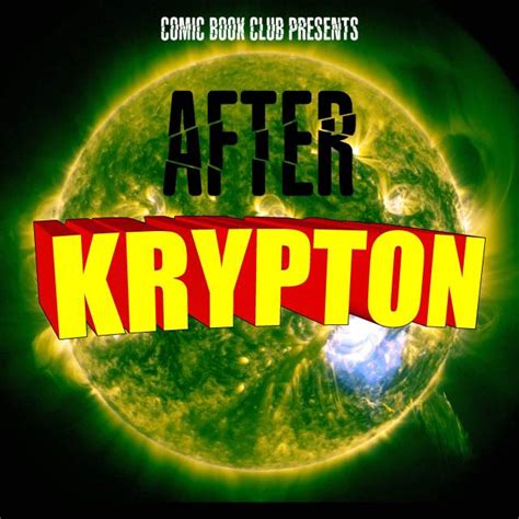 Why Did Krypton Explode In The Comics Tv Shows And Movies Comic