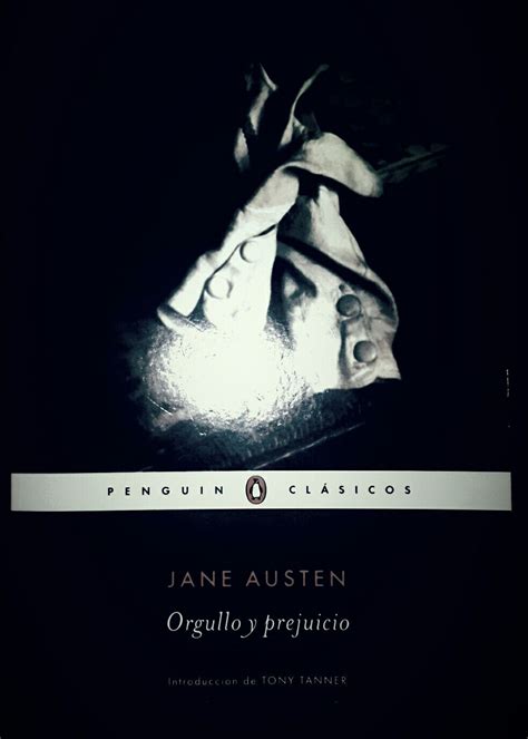 Sin embargo, poco se sabe de los sentimientos u opiniones de un hombre de tales condiciones cuando entra a formar parte de un vecindario. Jane Austen, Orgullo y prejuicio | Book collection, Movie ...