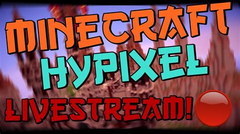 Minecraft Hypixel Live Youtube