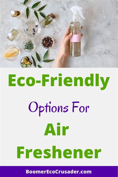 Eco Friendly Options For Air Freshener Eco Friendly Eco Air Fresheners