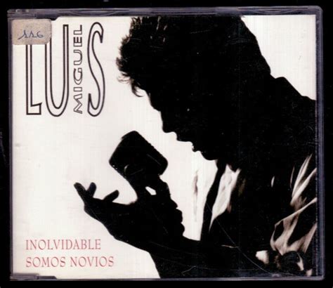 Luis Miguel Inolvidable Somos Novios 1994 Cd Discogs