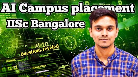 Ai Mtech Campus Placement Experience Iisc Bangalore Himanshu Kumar