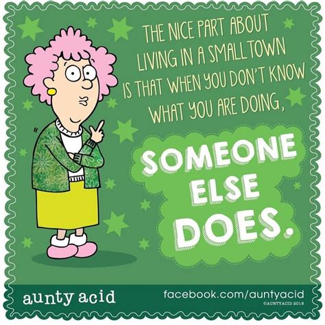 aunt acid auntie quotes old lady humor hillarious comedy funny quotes laugh sayings cards