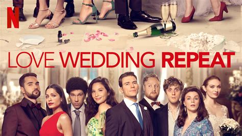 British Romcom “love Wedding Repeat” Gets A Trailer New On Netflix News