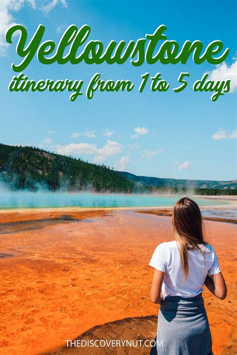 Yellowstone Itinerary Best Things To Do In Yellowstone In 1 To 5 Days