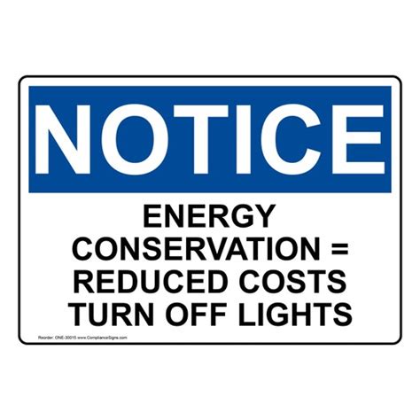Osha Sign Notice Energy Conservation Reduced Costs Turn