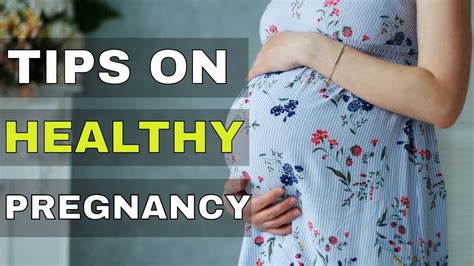Tips On Healthy Pregnancy Healthy Pregnancy Tips Most Important