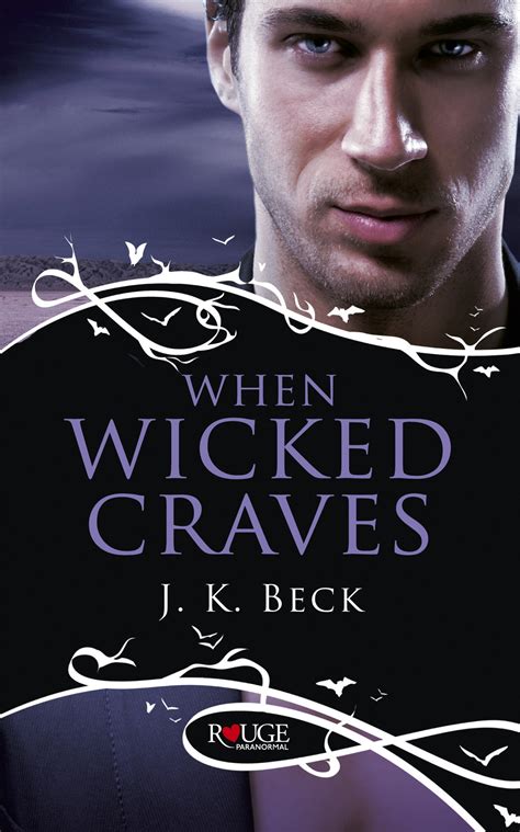 When Wicked Craves A Rouge Paranormal Romance By Jk Beck Penguin