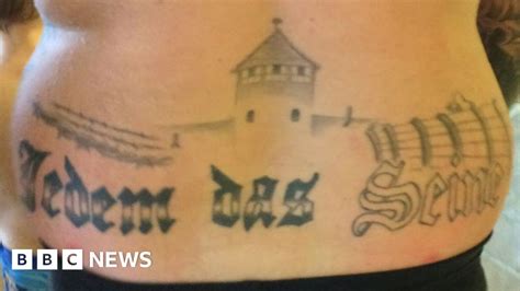 German Charged Over Tattoo Of Nazi Death Camp Bbc News