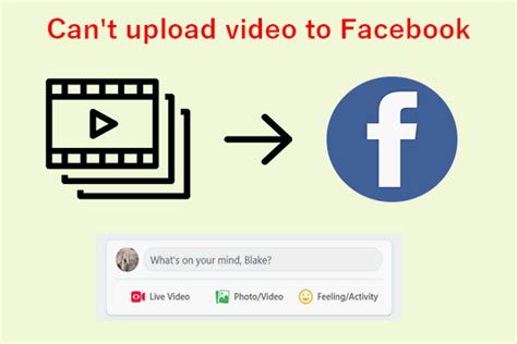 Why Can T I Upload Video To Facebook How To Fix This Issue Minitool